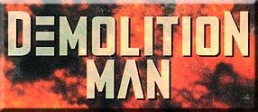 Demolition Man