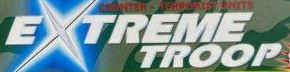 Extreme Troop