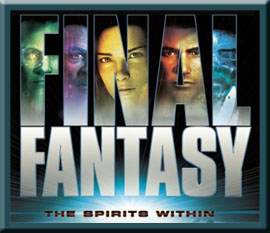 Final Fantasy - The Spirits Within (Palisades)
