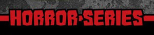 Horror Series