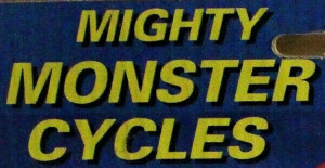 Mighty Monster Cycles