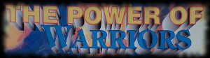 Power of Warriors
