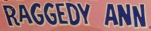 Raggedy Ann & Andy (Lakeside Toys)