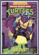 Shredder [Reissue] from Teenage Mutant Ninja Turtles - 1994 - Basic Figures (with Cards) manufactured by Playmates [Card]