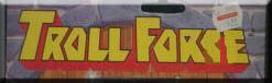 Troll Force