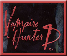 Vampire Hunter D